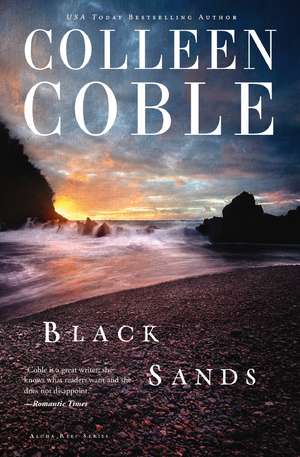 The Black Sands de Colleen Coble