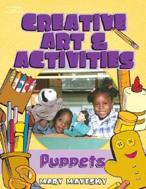 Creative Art and Activities de Mary Mayesky