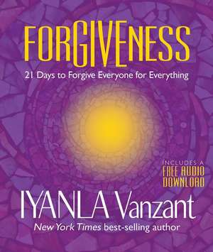 Forgiveness de Iyanla Vanzant