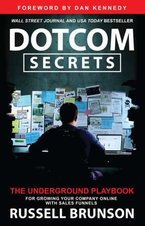 Dotcom Secrets de Russell Brunson