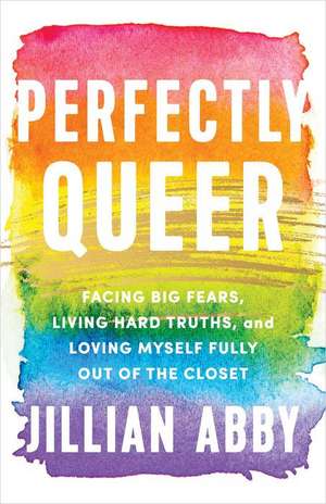 Perfectly Queer de Jillian Abby