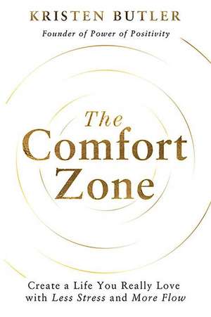 The Comfort Zone de Kristen Butler