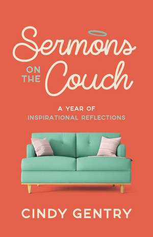 Sermons on the Couch de Cindy Gentry