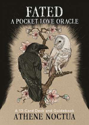 Fated: A Pocket Love Oracle de Athene Noctua