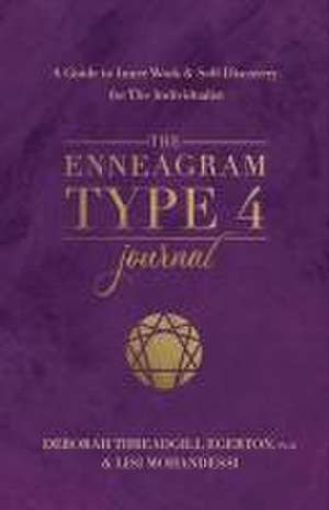 The Enneagram Type 4 Journal de Deborah Threadgill Egerton