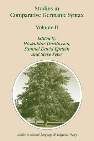 Studies in Comparative Germanic Syntax: Volume II de Höskuldur Thräinsson