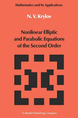 Nonlinear Elliptic and Parabolic Equations of the Second Order de N. V. Krylov