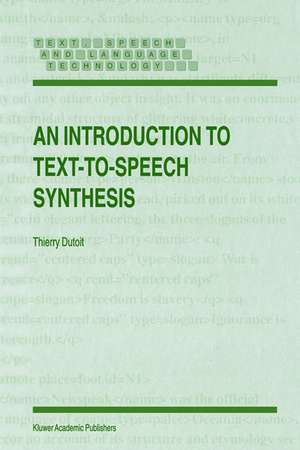 An Introduction to Text-to-Speech Synthesis de Thierry Dutoit