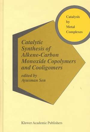 Catalytic Synthesis of Alkene-Carbon Monoxide Copolymers and Cooligomers de Ayusman Sen