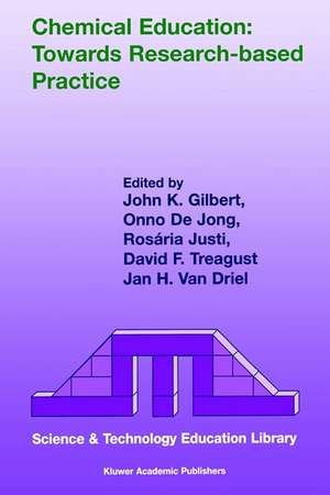 Chemical Education: Towards Research-based Practice de J.K. Gilbert