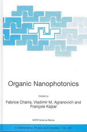 Organic Nanophotonics de Fabrice Charra