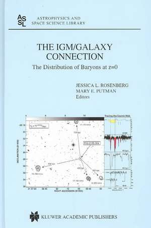 The IGM/Galaxy Connection: The Distribution of Baryons at z=0 de Jessica L. Rosenberg