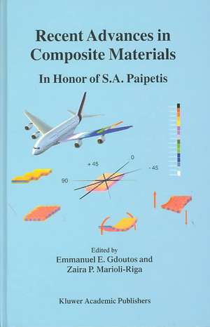 Recent Advances in Composite Materials: In Honor of S.A. Paipetis de E.E. Gdoutos