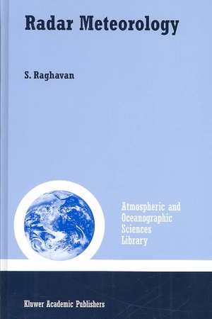 Radar Meteorology de S. Raghavan