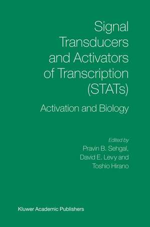 Signal Transducers and Activators of Transcription (STATs): Activation and Biology de P. Sehgal