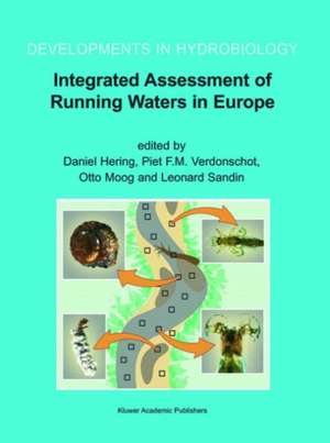 Integrated Assessment of Running Waters in Europe de Daniel Hering