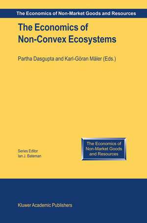 The Economics of Non-Convex Ecosystems de Partha Dasgupta