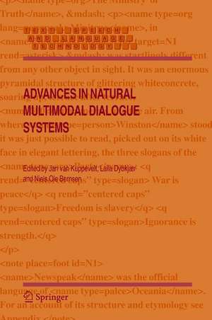 Advances in Natural Multimodal Dialogue Systems de Jan van Kuppevelt