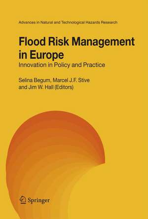 Flood Risk Management in Europe: Innovation in Policy and Practice de Selina Begum