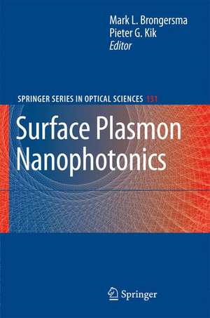 Surface Plasmon Nanophotonics de Mark L. Brongersma