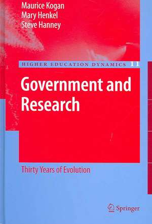 Government and Research: Thirty Years of Evolution de Maurice Kogan