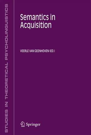 Semantics in Acquisition de Veerle van Geenhoven