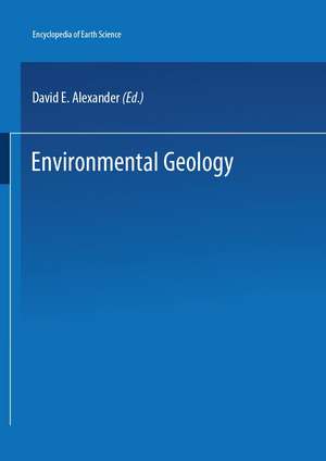 Encyclopedia of Environmental Science de D.E. Alexander