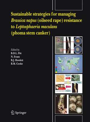 Sustainable strategies for managing Brassica napus (oilseed rape) resistance to Leptosphaeria maculans (phoma stem canker) de B.D.L. Fitt