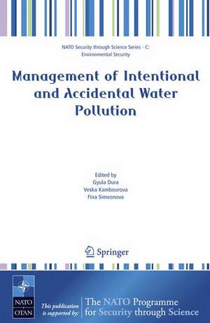 Management of Intentional and Accidental Water Pollution de Gyula Dura