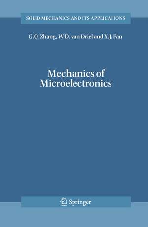 Mechanics of Microelectronics de G.Q. Zhang