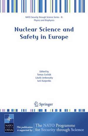 Nuclear Science and Safety in Europe de Tomas Cechák