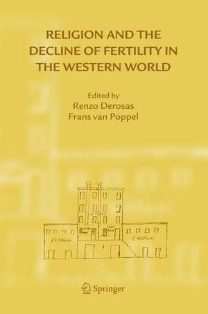 Religion and the Decline of Fertility in the Western World de Renzo Derosas