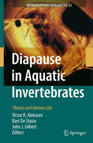 Diapause in Aquatic Invertebrates: Theory and Human Use de Victor R. Alekseev