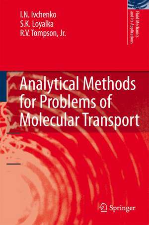 Analytical Methods for Problems of Molecular Transport de I.N. Ivchenko