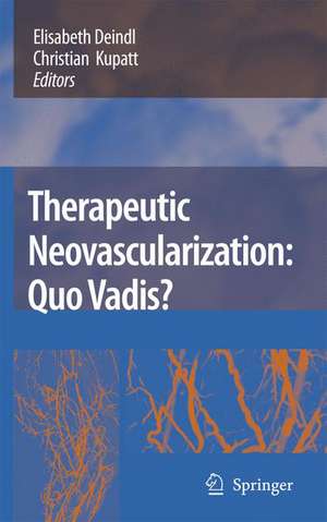 Therapeutic Neovascularization – Quo vadis? de Elisabeth Deindl