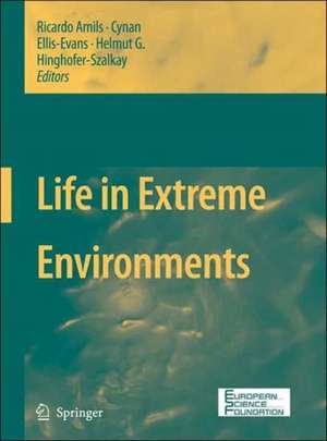 Life in Extreme Environments de Ricardo Amils Pibernat