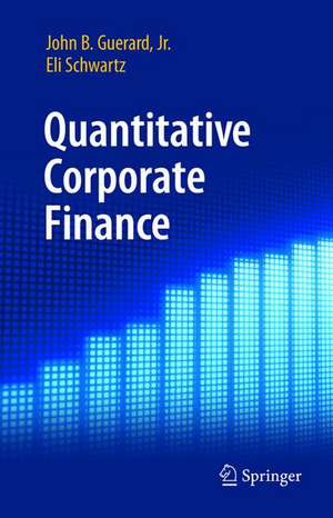 Quantitative Corporate Finance de John B. Guerard, Jr.