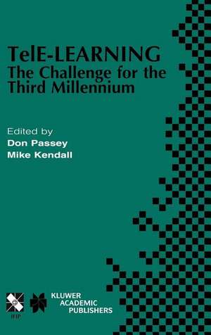 TelE-Learning: The Challenge for the Third Millennium de Don Ebdon