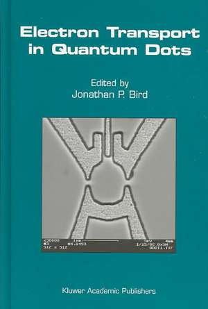 Electron Transport in Quantum Dots de Jonathan P. Bird