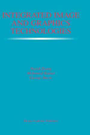 Integrated Image and Graphics Technologies de David D. Zhang