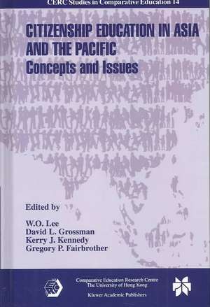 Citizenship Education in Asia and the Pacific: Concepts and Issues de W.O. Lee