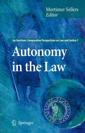 Autonomy in the Law de Mortimer Sellers