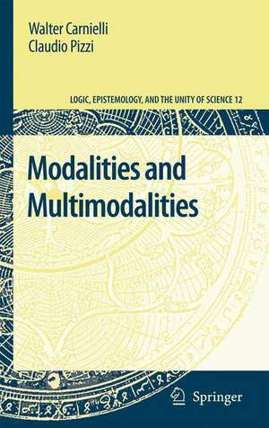 Modalities and Multimodalities de Walter Carnielli