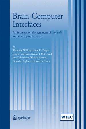 Brain-Computer Interfaces: An international assessment of research and development trends de Theodore W. Berger