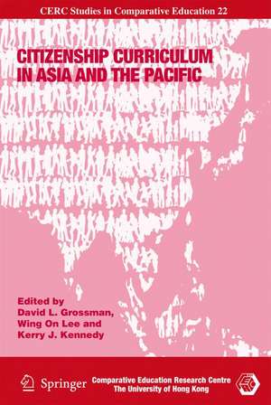 Citizenship Curriculum in Asia and the Pacific de David L. Grossman