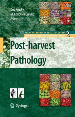 Post-harvest Pathology de Dov Prusky