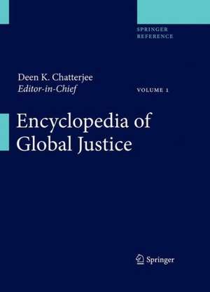 Encyclopedia of Global Justice de Deen K. Chatterjee