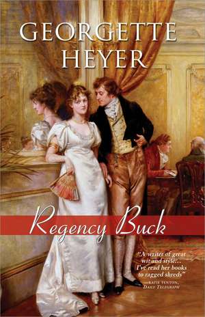 Regency Buck de Georgette Heyer