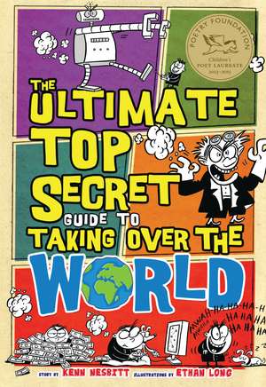 The Ultimate Top Secret Guide to Taking Over the World de Ethan Long