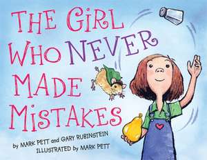 The Girl Who Never Made Mistakes de Gary Rubinstein